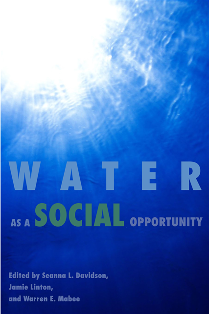 Warren E. Mabee, Jamie Linton, Seanna L. Davidson - Water as a Social Opportunity, E-bok