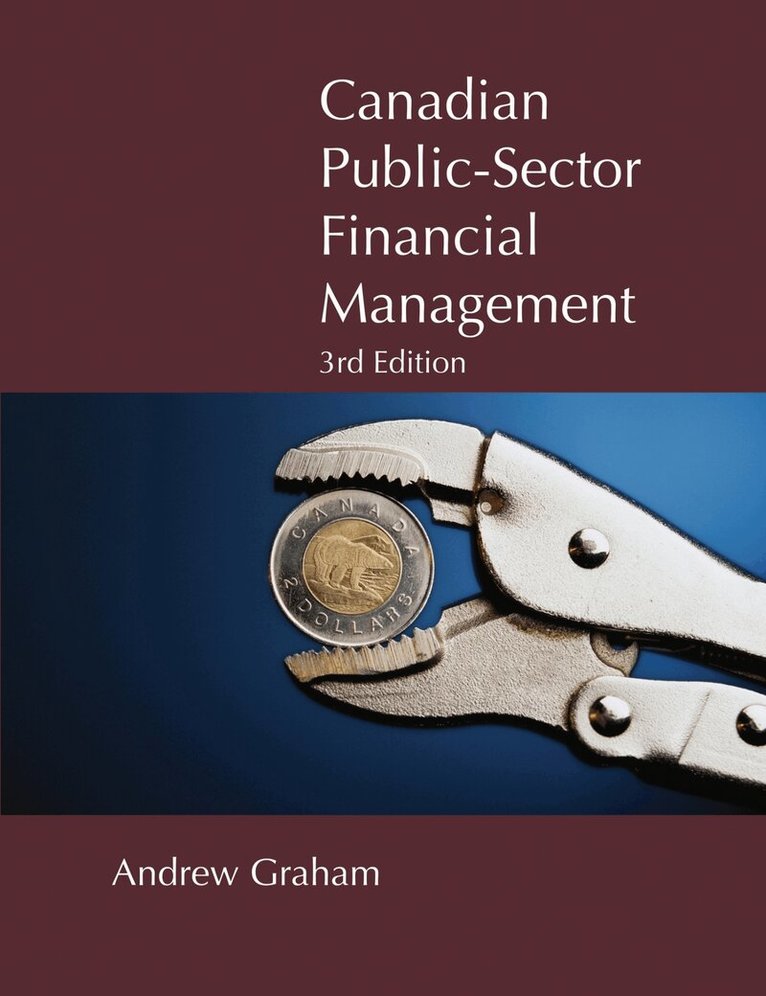 Andrew Graham - Canadian Public-Sector Financial Management, Häftad. Tillgänglighet: Tillfälligt slut