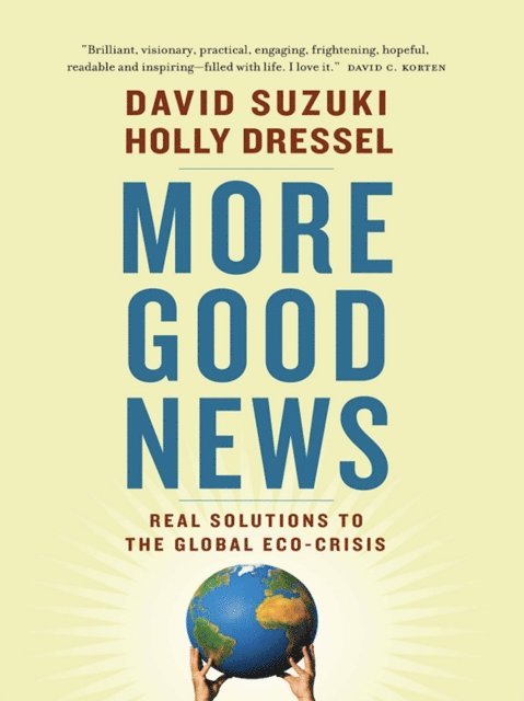 Holly Dressel, David Suzuki - More Good News, E-bok