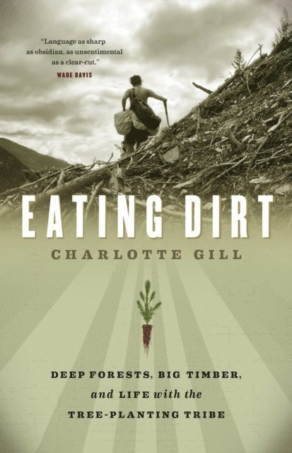 Charlotte Gill - Eating Dirt, E-bok