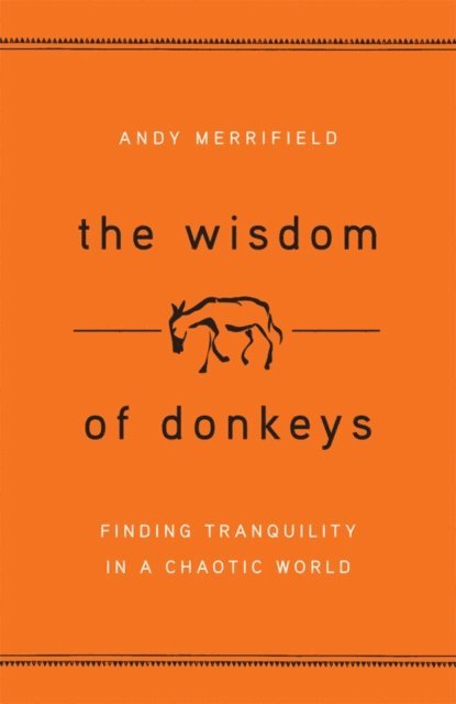 Andy Merrifield - Wisdom of Donkeys, E-bok