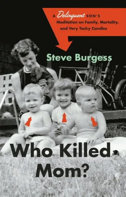 Steve Burgess - Who Killed Mom?, E-bok. Tillgänglighet: Lägg i varukorg