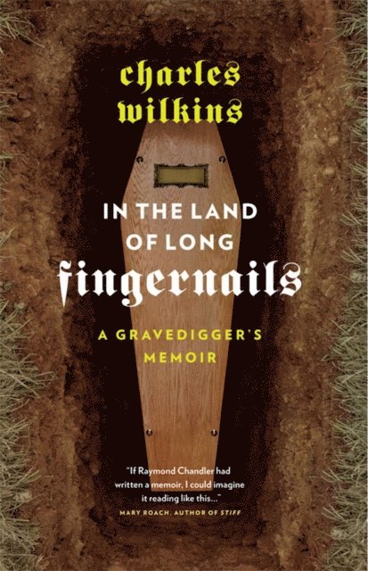 Charles Wilkins - In the Land of Long Fingernails, E-bok