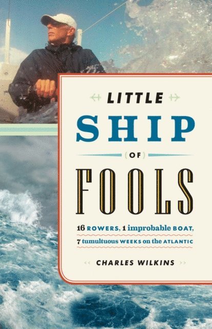 Charles Wilkins - Little Ship of Fools, E-bok