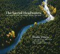 Sacred Headwaters