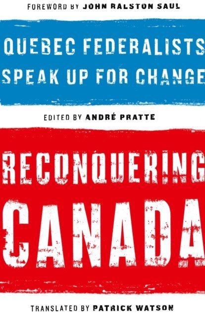 Andre - Reconquering Canada, E-bok