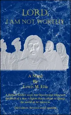 Lewis M. Elia - Lord, I am Not Worthy, Häftad. Tillgänglighet: Lägg i varukorg
