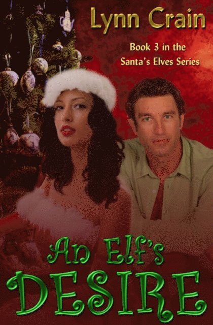 Lynn Crain - Elf's Desire, E-bok