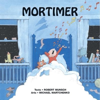 Robert Munsch - Mortimer, Häftad