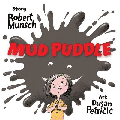 Robert Munsch - Mud Puddle, Kartonnage