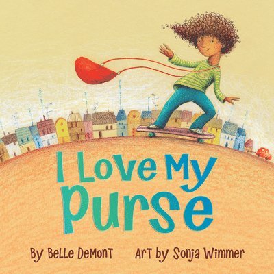 Belle Demont - I Love My Purse, Inbunden