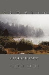 Debbie Kelly - Growing: A Journey in Poetry, Häftad