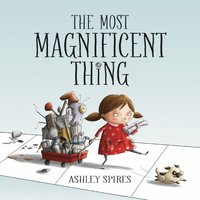 Most Magnificent Thing