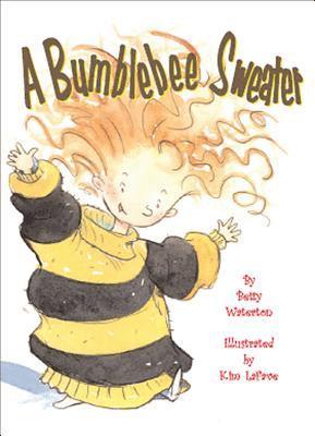 Betty Waterton - A Bumblebee Sweater, Häftad