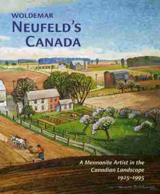 Hildi Froese Tiessen, Paul Gerard Tiessen, Laurence Neufeld, Monika McKillen - Woldemar Neufeld's Canada, Inbunden. Tillgänglighet: Tillfälligt slut