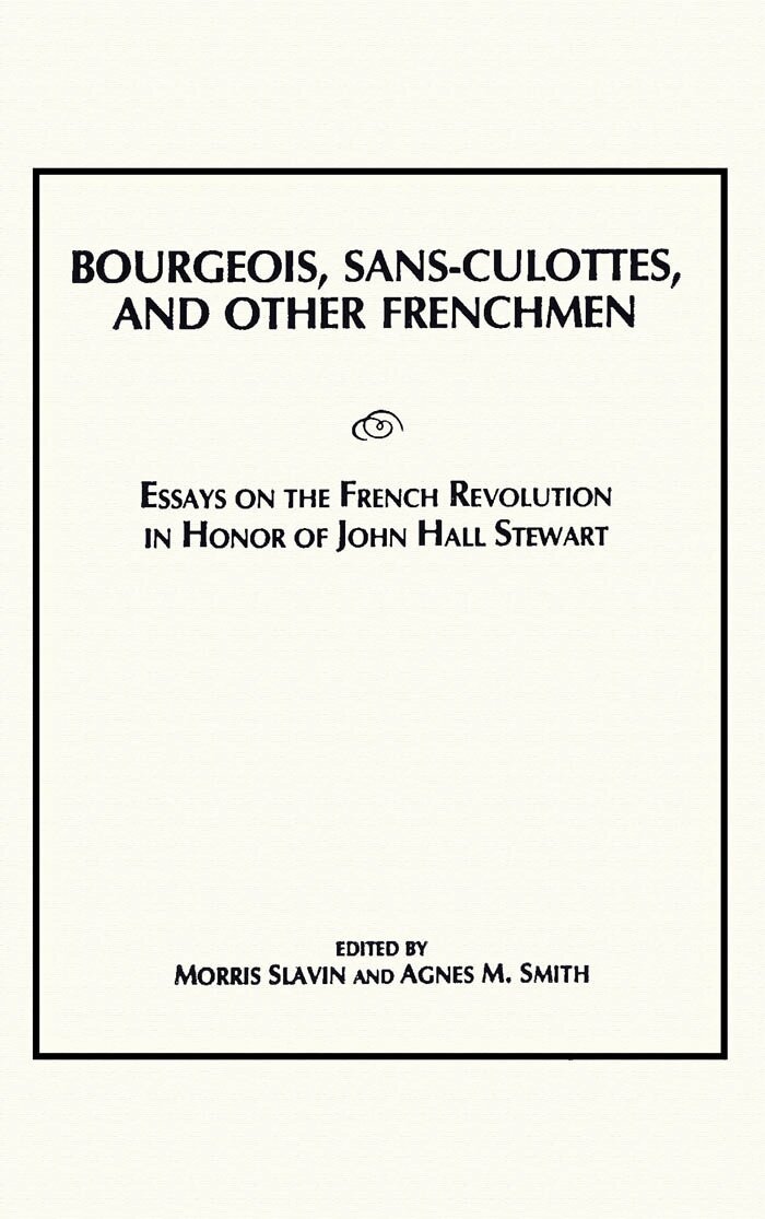Morris Slavin, Agnes M. Smith - Bourgeois, Sans-Culottes and Other Frenchmen, Häftad. Tillgänglighet: Tillfälligt slut