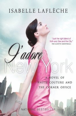 Isabelle Lafleche - J'Adore New York, Häftad. Tillgänglighet: Lägg i varukorg