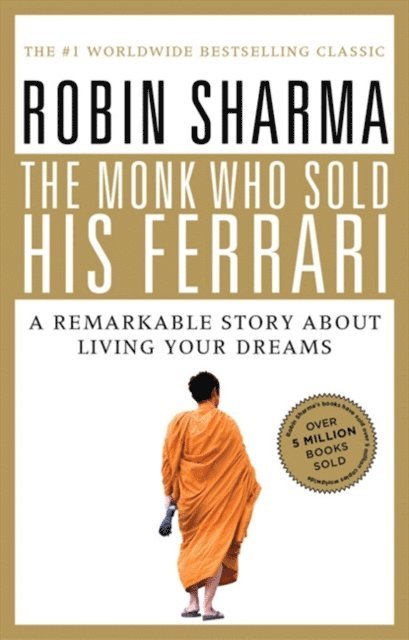 Robin Sharma - Monk Who Sold His Ferrari, E-bok