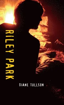 Diane Tullson - Riley Park, Häftad. Tillgänglighet: Lägg i varukorg