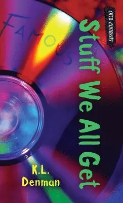K.L. Denman - Stuff We All Get, Häftad. Tillgänglighet: Lägg i varukorg