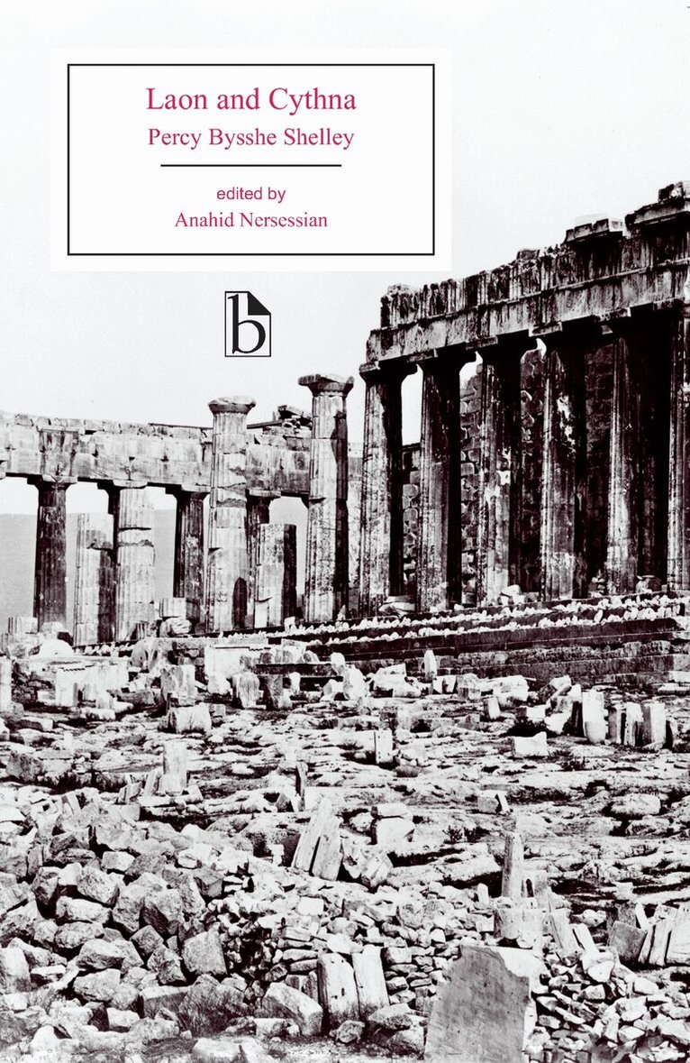Percy Bysshe Shelley, Anahid Nersessian - Laon and Cythna, Häftad. Tillgänglighet: Tillfälligt slut