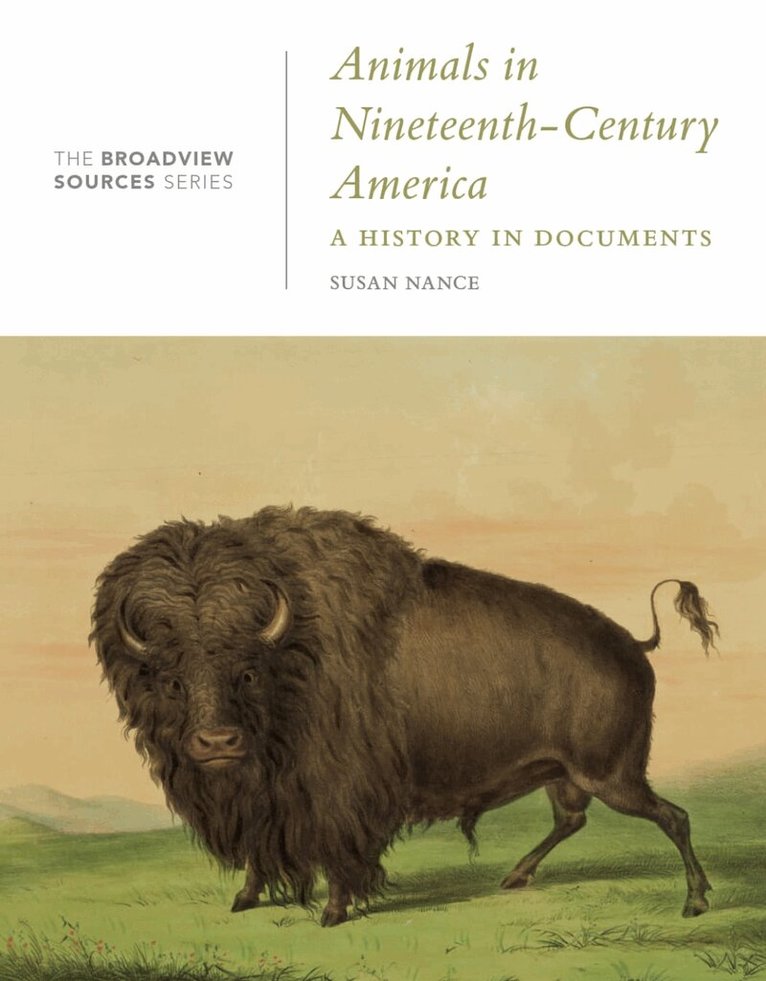 Susan Nance - Animals in Nineteenth-Century America, Häftad. Tillgänglighet: Kommande