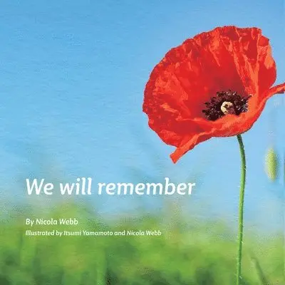 Nicola Webb - We Will Remember, Häftad. Tillgänglighet: Lägg i varukorg