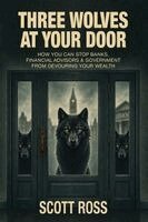 Three Wolves at Your Door