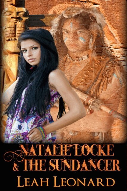 Leah Leonard - Natalie Locke and the Sundancer, E-bok