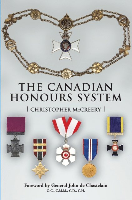 Christopher McCreery - Canadian Honours System, E-bok