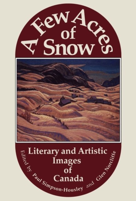 Glen Norcliffe, Paul Simpson-Housley - Few Acres of Snow, E-bok