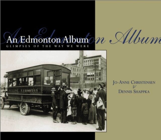 Dennis Shappka, Jo-Anne Christensen - Edmonton Album, E-bok