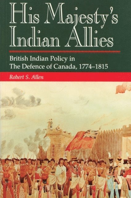 Robert S. Allen - His Majesty's Indian Allies, E-bok