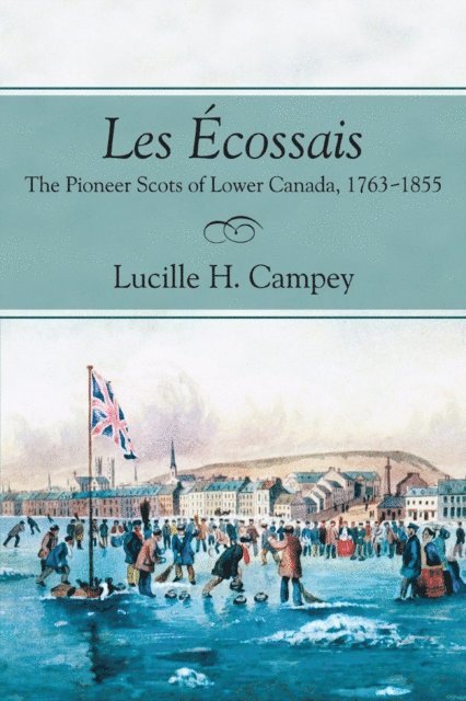 Lucille H. Campey - Ecossais, E-bok