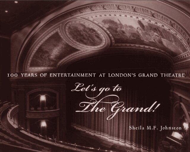 Sheila M.F. Johnston - Let's Go to The Grand!, E-bok