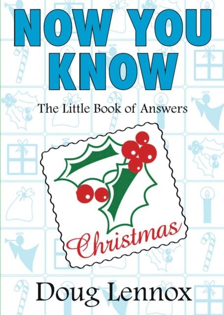 Doug Lennox - Now You Know Christmas, E-bok