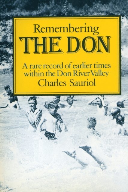 Charles Sauriol - Remembering the Don, E-bok