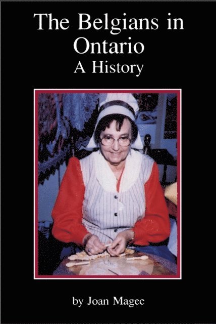 Joan Magee - Belgians in Ontario, E-bok