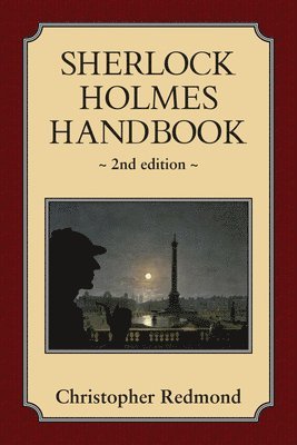 Christopher Redmond - Sherlock Holmes Handbook, Häftad