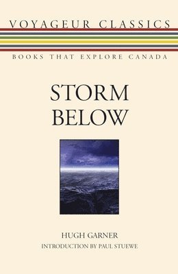 Hugh Garner - Storm Below, Häftad