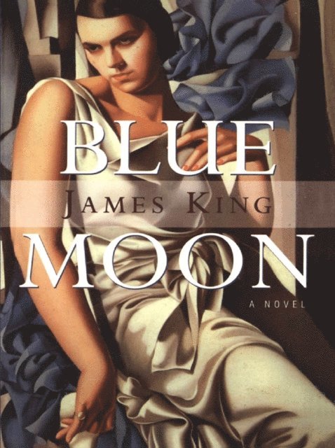 James King - Blue Moon, E-bok