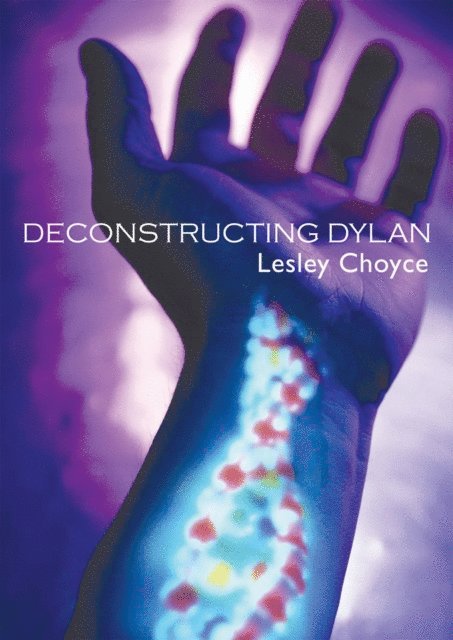 Lesley Choyce - Deconstructing Dylan, E-bok