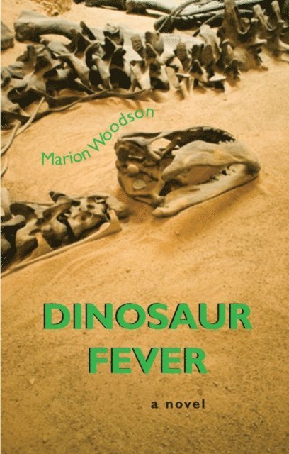 Marion Woodson - Dinosaur Fever, E-bok