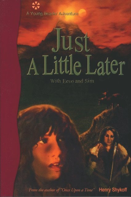 Henry Shykoff - Just a Little Later With Eevo and Sim, E-bok