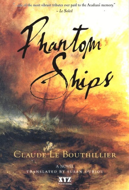 Susan Ouriou, Claude Le Bouthillier - Phantom Ships, E-bok
