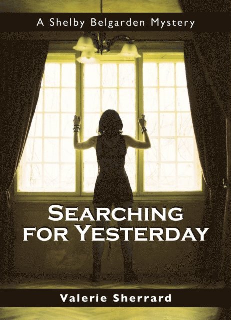 Valerie Sherrard - Searching for Yesterday, E-bok