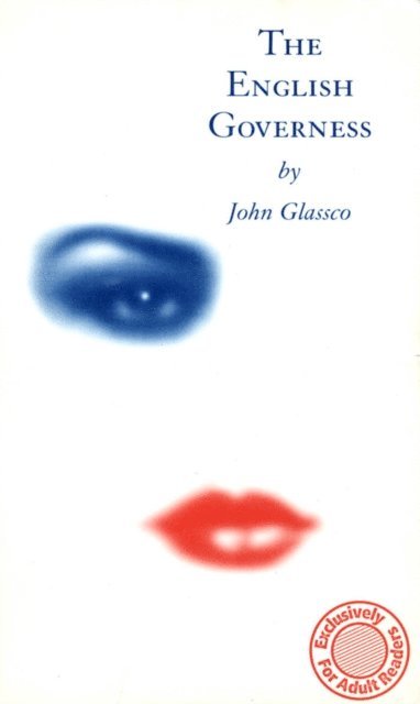 John Glassco - English Governess, E-bok