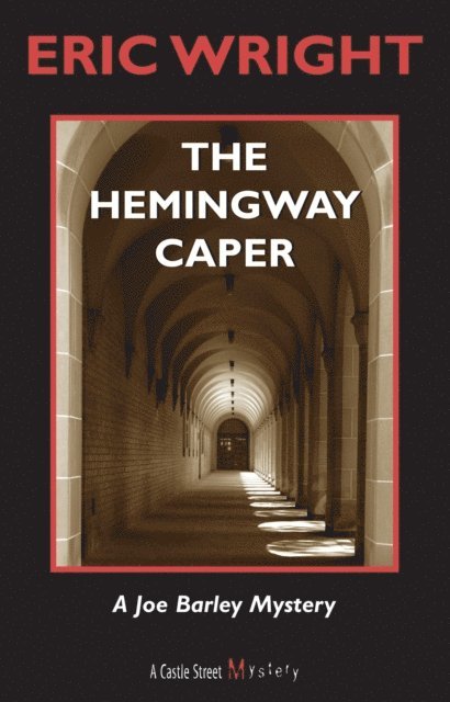 Eric Wright - Hemingway Caper, E-bok