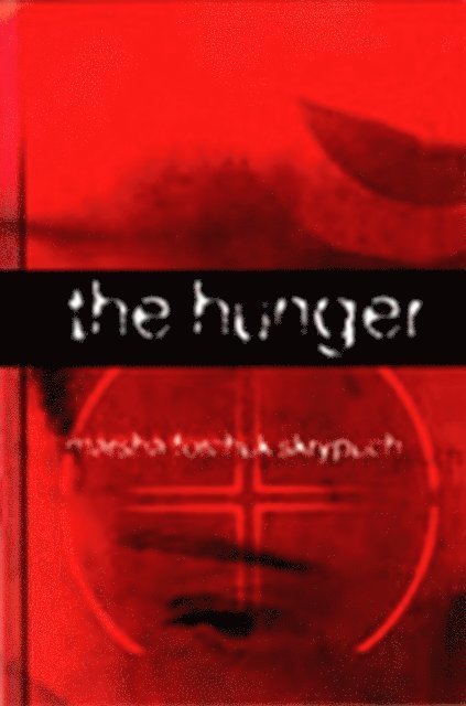 Marsha Forchuk Skrypuch - Hunger, E-bok