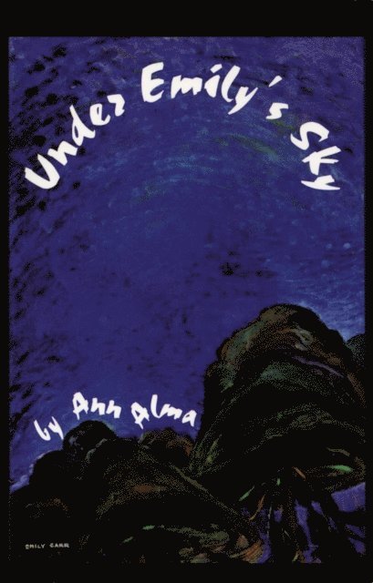 Ann Alma - Under Emily's Sky, E-bok